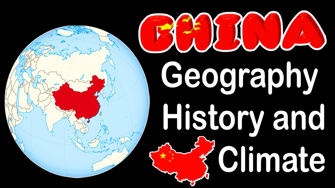 Discover the BEST of China EXPOSED Geography, History, and Climate