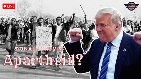 Donald Trumps Apartheid??