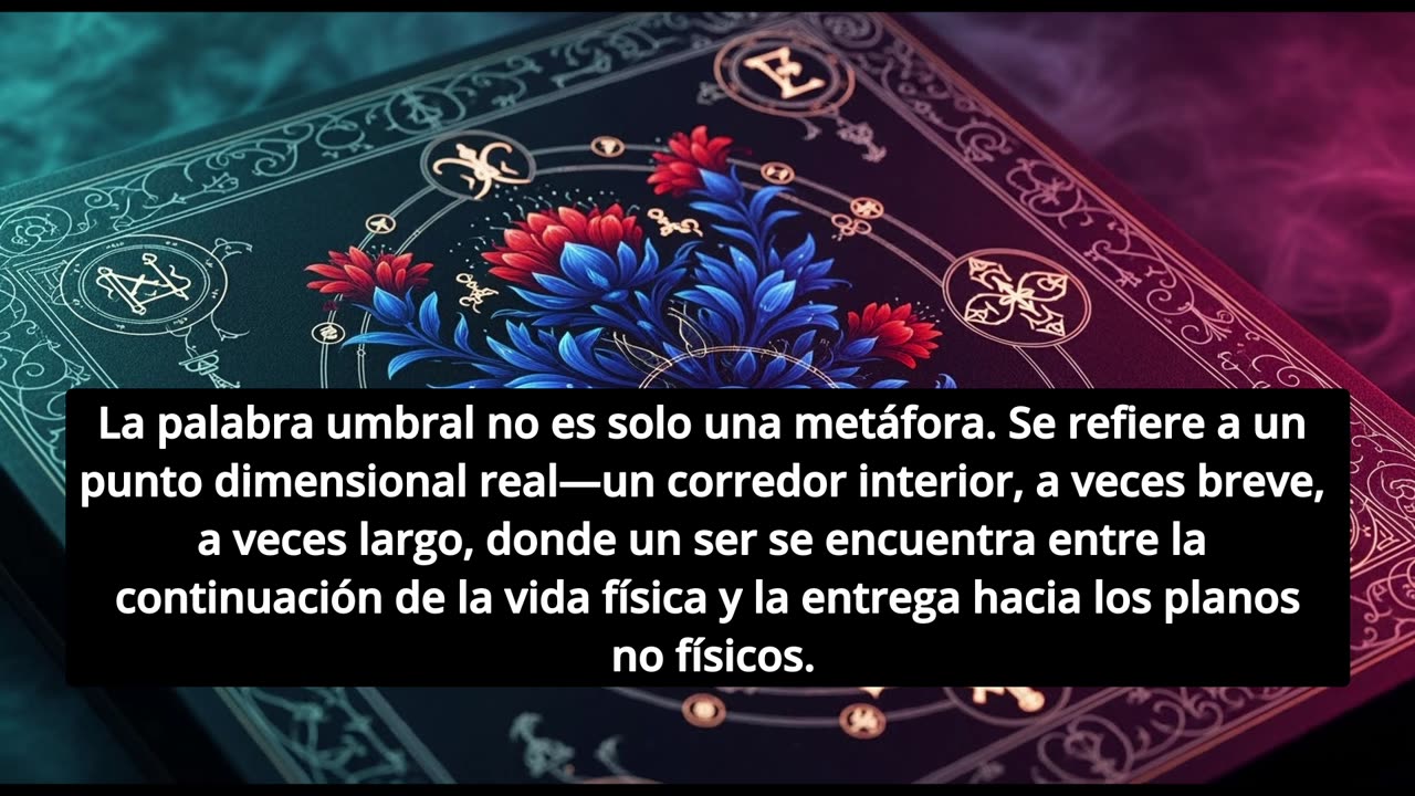 Dialogos con los Centinelas y los Guardianes del Umbra: El Umbral es la Muerte?