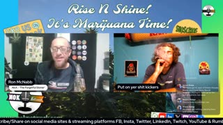 Rise ‘N Shine! It's Marijuana Time! Wake ‘N Bake Show Ep 269 August 2, 2025
