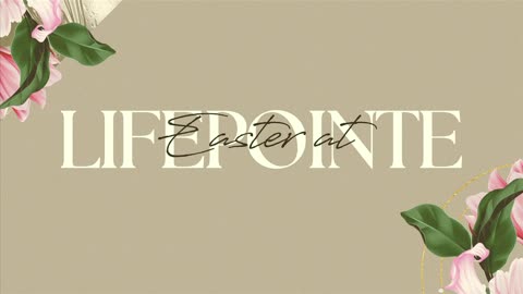 Life Pointe Church Online Experience