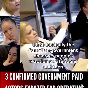 3 CONFIRMED GOVERNMENT PAID ACTORS PSYCOLOGICAL WARFARE AGAINST CANADIAN IN MONTREAL