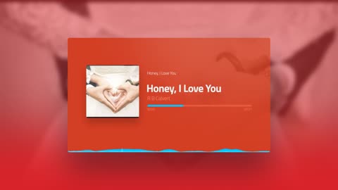 Honey, I Love You