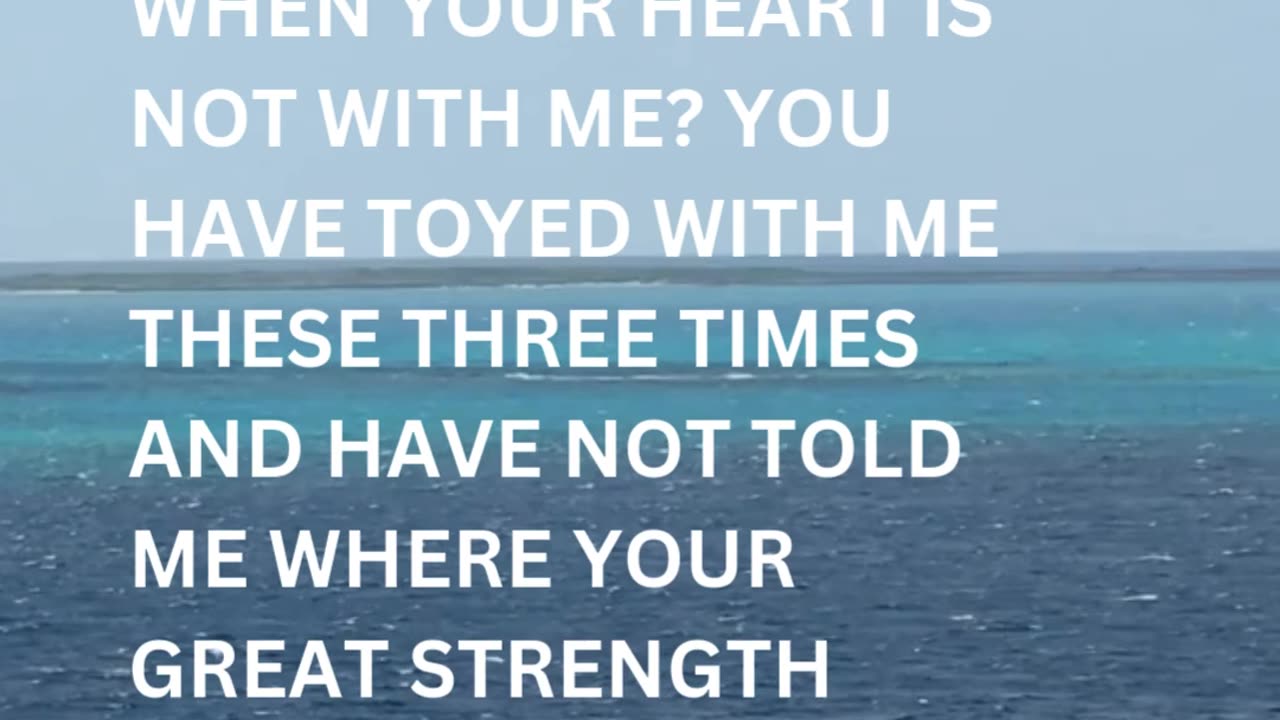 Daily Inspirations from God Judges 16:15 | Devotion