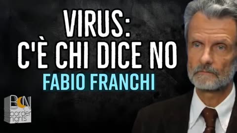 VIRUS C'È CHI DICE NO - FABIO FRANCHI