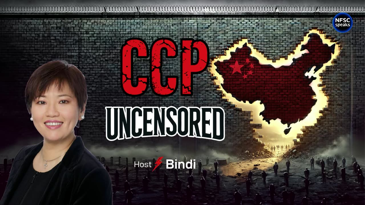 07.02.2025 CCP Uncensored -Soft Power, Hard Truths: The CCP’s Narrative War on American Minds