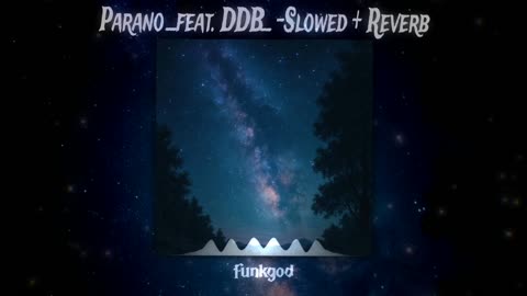 PARANO (FEAT. DDR) - SLOWED + REVERB ⚡ DEEP BASS BOOSTED 🎧 TRIPPIN' VIBES 😵‍💫 #SlowedReverb