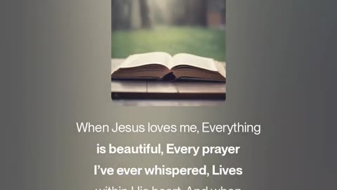 When Jesus Loves Me (V4.5)