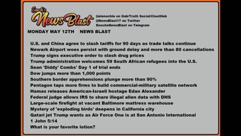Monday, May 12, 2025 News Blast