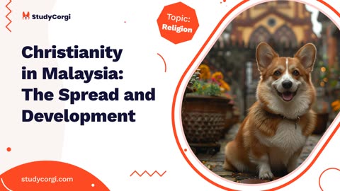 Christianity in Malaysia: The Spread and Development - Research Paper Example