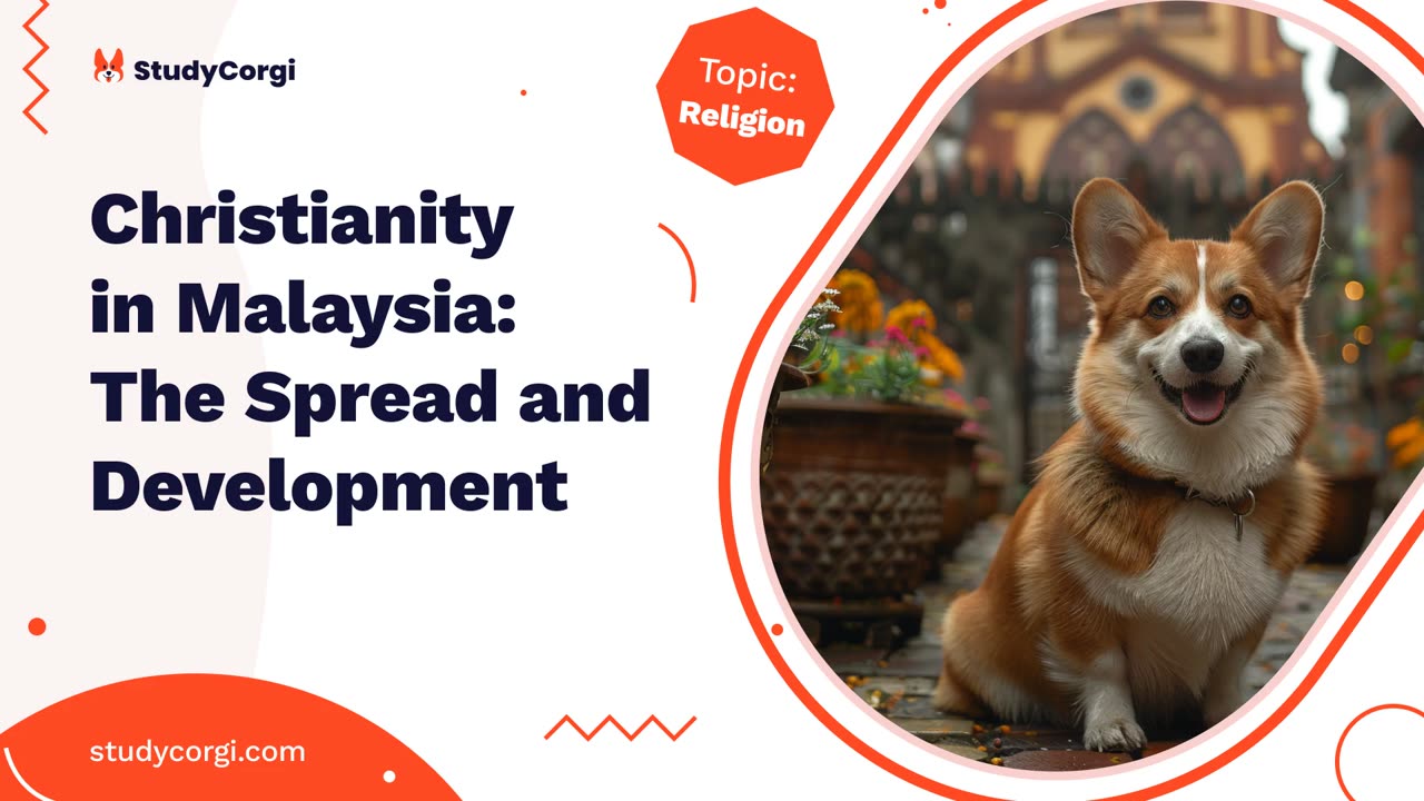 Christianity in Malaysia: The Spread and Development - Research Paper Example