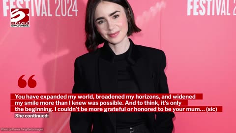 Lily Collins 'couldn’t be more grateful' to be a mother