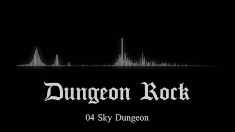Dungeon Rock Track 04: Sky Dungeon