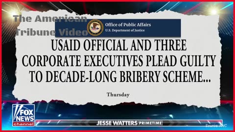 WATCH: Biden Administration Consultant Caught in Decade-Long USAID Bribery Scheme