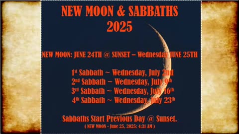 NEW MOON & SABBATHS JULY 2025