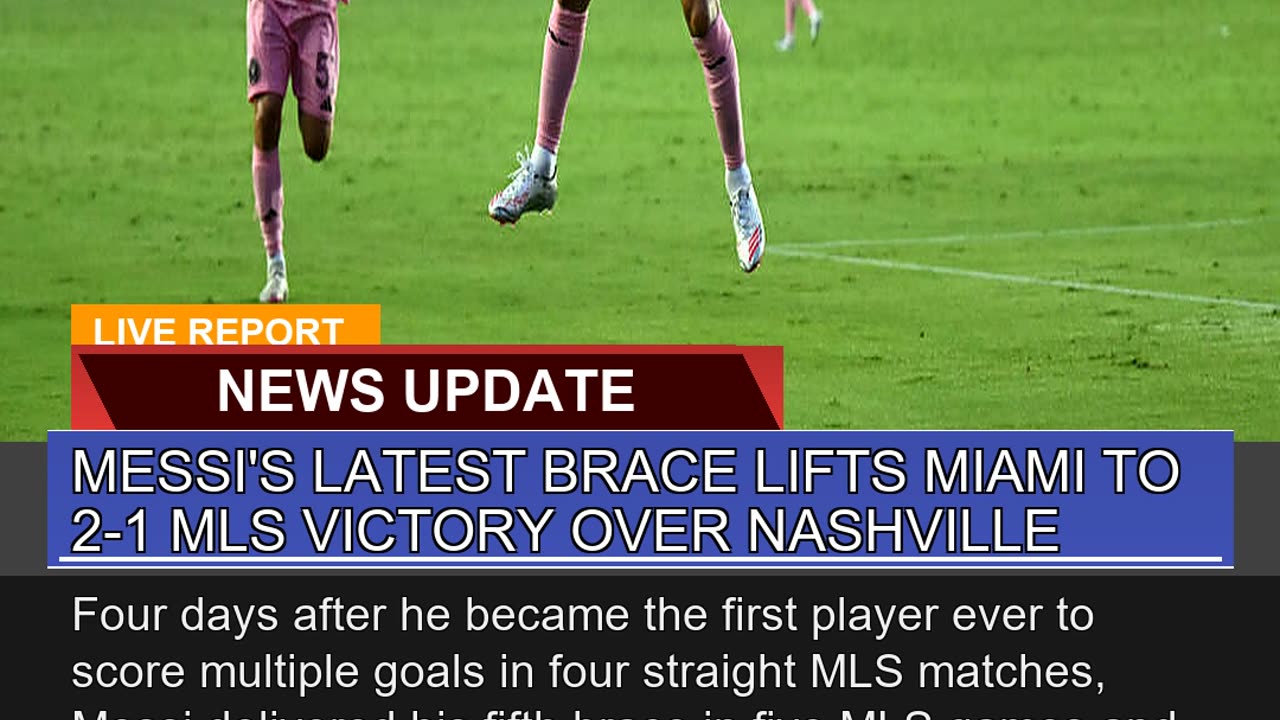 Messis Latest Brace Lifts Miami to Mls Victor