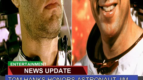Tom Hanks Honors Astronaut Jim Lovell WHO He Port