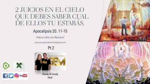 2 Juicios en el Cielo que debes saber cual de ellos tu Estarás Pt 2