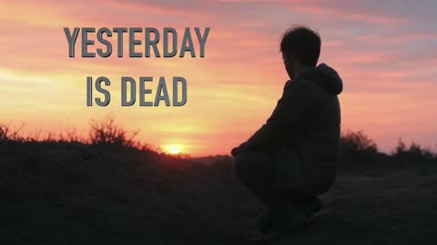 Yesterday is Dead with Lyrics by Josiah Queen