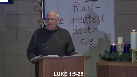 December 3, 2025 Sermon at Lamb of God - Luke 1:5-25