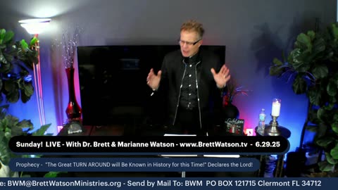 Dr. Brett & Marianne Watson! Prophetic Word! "The Great TURN AROUND will Be Known in History..."
