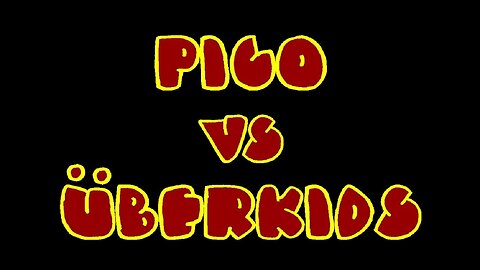 Pico Vs Überkids