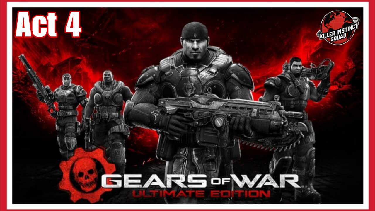 Gears Of War | Ultimate Edition | Act 4 | The Long Road Home | Co-Op