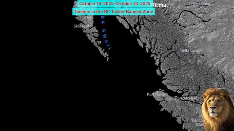 Weekly Tanker count (OCTOBER 18, 2025 - October 24) tracking tankers in BC’s banned coast zone