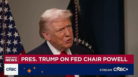 President Trump says he’s not concerned if Jerome Powell stays at the Fed