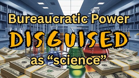 Bureaucrats, Power, and the Death of Freedom