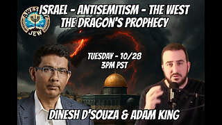 Israel Antisemitism And The West with Dinesh D'Souza