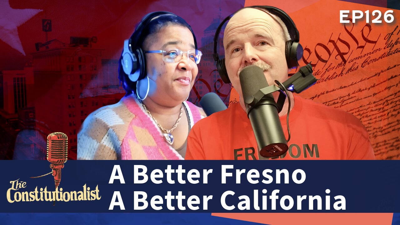 The Constitutionalist - City of Fresno Needs Change
