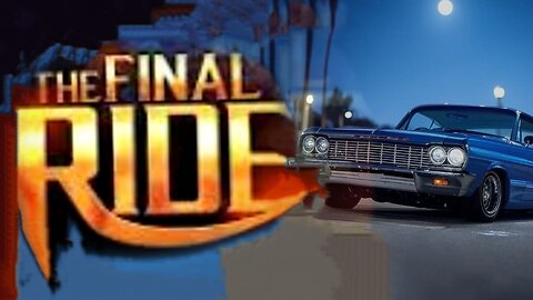 THE FINAL RIDE