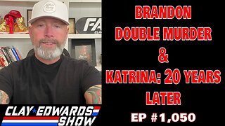 BRANDON DOUBLE MURDERER & KATRINA 20 YEARS LATER (Ep #1,050)