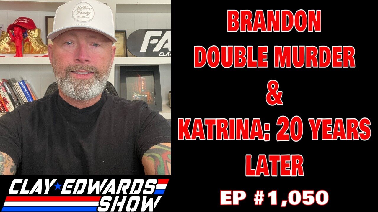 BRANDON DOUBLE MURDERER & KATRINA 20 YEARS LATER (Ep #1,050)