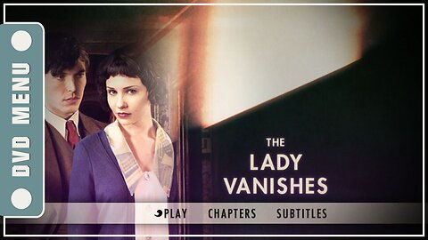The Lady Vanishes - DVD Menu
