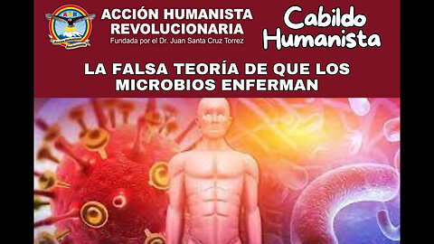 27-04-2025 LA FALSA TEORÍA DE QUE LOS MICROBIOS ENFERMAN