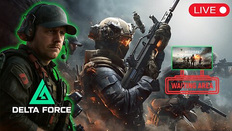 Delta Force Lets Get into it