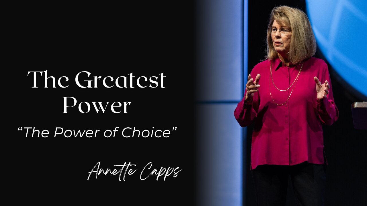 The Greatest Power-"The Power of Choice"