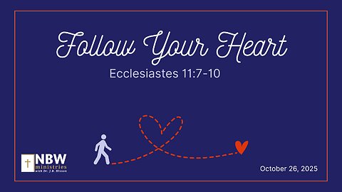 1350. Follow Your Heart