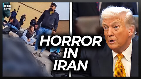 Horrific Footage Could Force Trump’s Hand on Iran