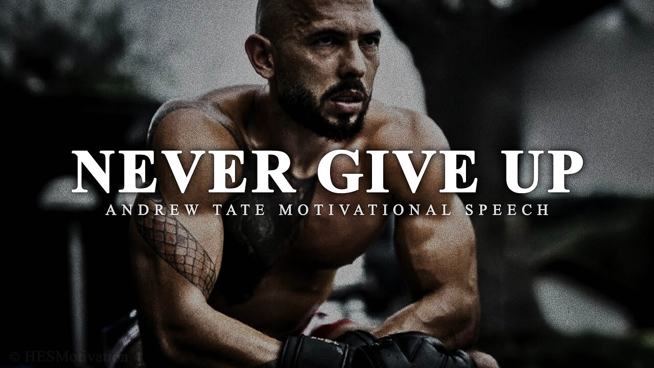 NEVER GIVE UP ON YOURSELF | Motivational Video by Andrew Tate