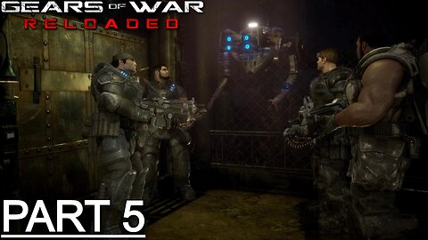 GEARS OF WAR RELOADED Gameplay Walkthrough Part 5 - No Commentary (Full Game)