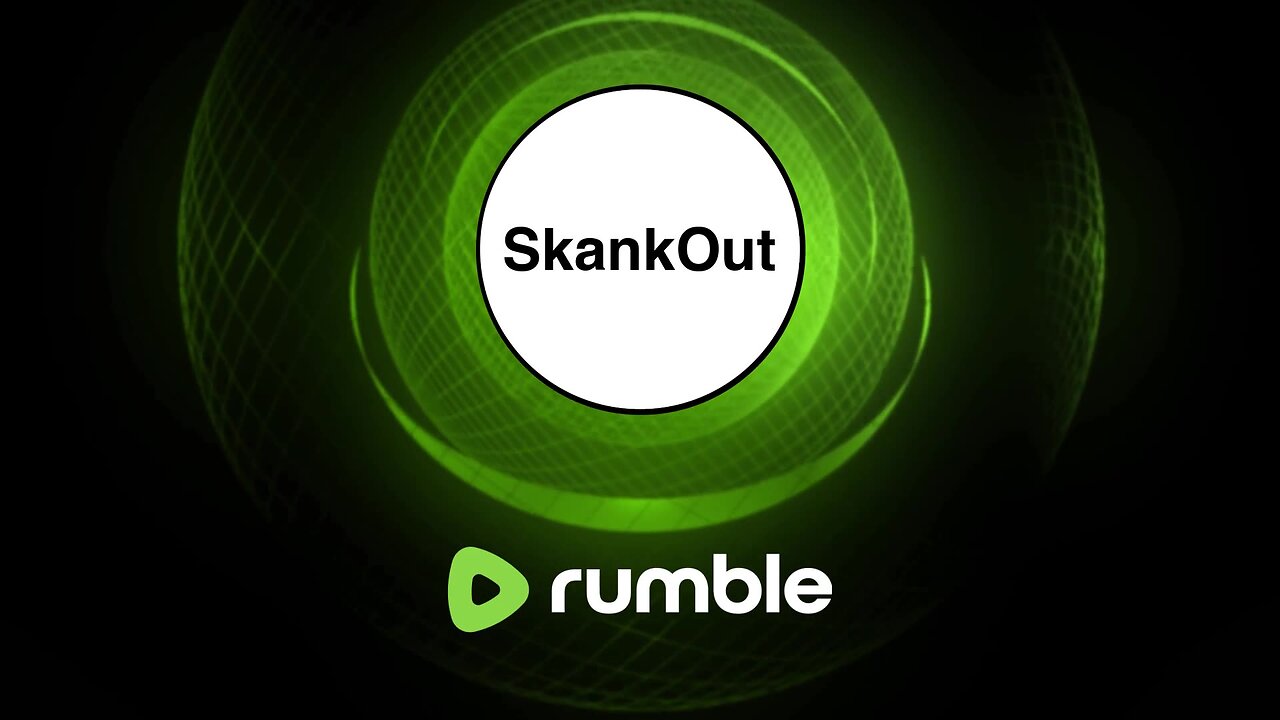SkankOut#257 is live!
