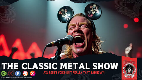 AXL ROSE'S VOICE: IS IT REALLY THAT BAD NOW?!