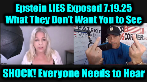 NIN. KERRY. EPSTEIN Lies Exposed. 7-19-25-AT-1PM-CST-50-EST #TRUTH