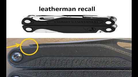 Leatherman recalls multi tool