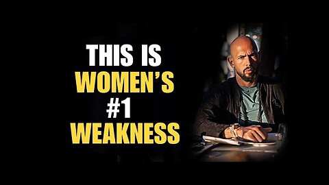 Top 9 Female Weaknesses Every Man Must Know | TATE CONFIDENCIAL