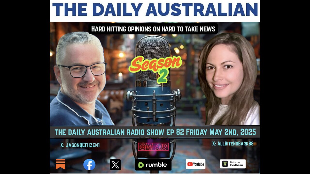 The Daily Australian Radio Show S2 Ep 82