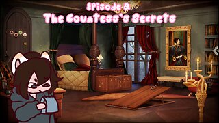 Episode 2: The Countess’s Secrets | EXIT: The Trial of the Griffin